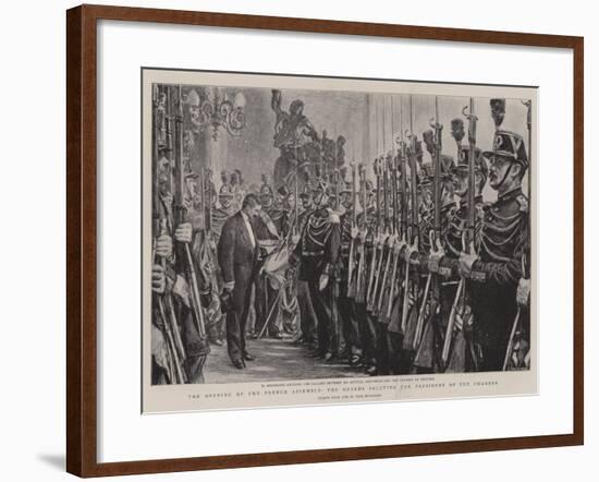The Opening of the French Assembly, the Guards Saluting the President of the Chamber-Charles Paul Renouard-Framed Giclee Print