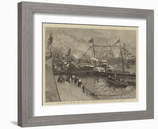 The Opening of the New Royal Albert Dock at Woolwich by the Duke and Duchess of Connaught-William Lionel Wyllie-Framed Giclee Print