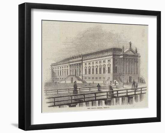 The Opera-House, Berlin-null-Framed Giclee Print