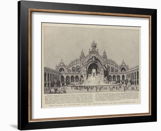 The Palace of Electricity and the Chateau D'Eau at the Paris Exhibition-null-Framed Giclee Print