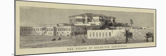 The Palace of Ras-El-Tin, Alexandria-null-Mounted Giclee Print