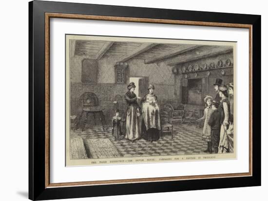 The Paris Exhibition, the Dutch House, Preparing for a Baptism in Friesland-George Goodwin Kilburne-Framed Giclee Print