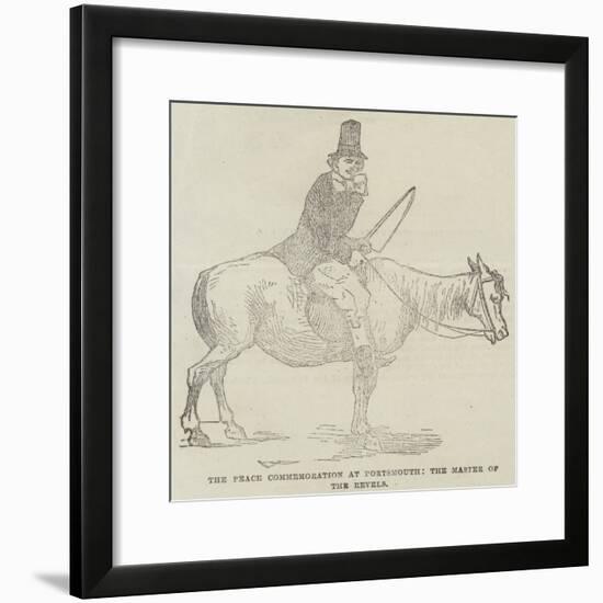 The Peace Commemoration at Portsmouth, the Master of the Revels-null-Framed Giclee Print