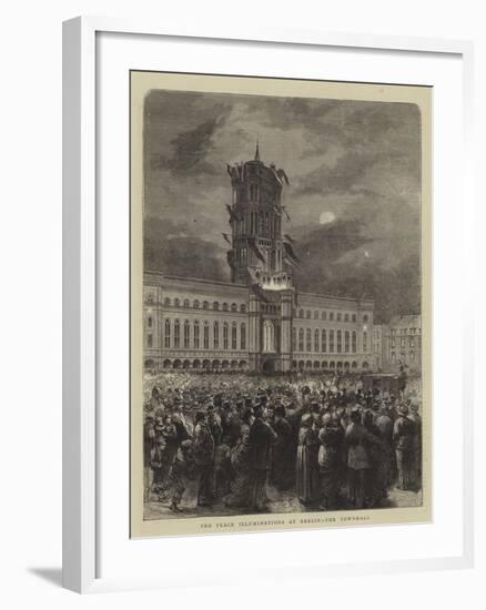 The Peace Illuminations at Berlin, the Townhall-null-Framed Giclee Print