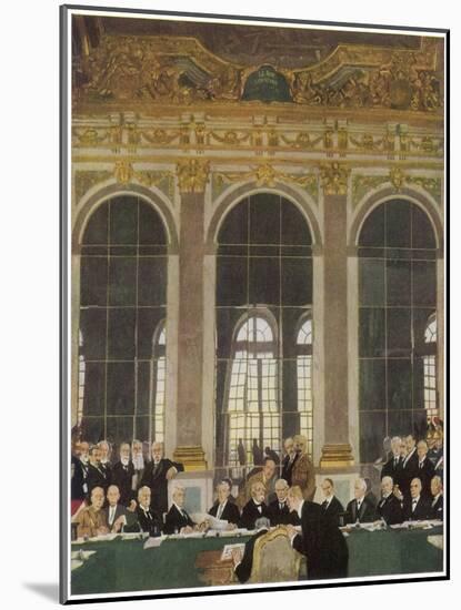 The Peace Treaty is Signed in the Palace of Versailles-Sir William Orpen-Mounted Art Print