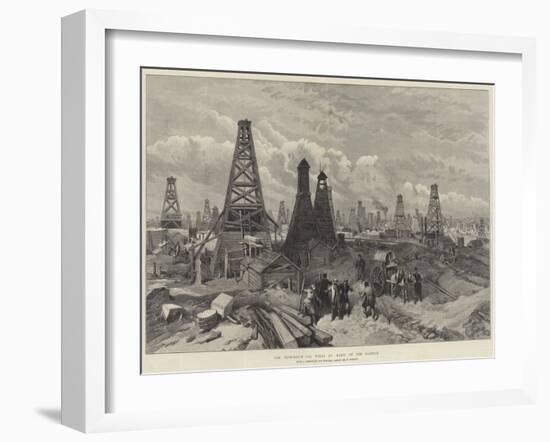 The Petroleum Oil Wells at Baku, on the Caspian-William 'Crimea' Simpson-Framed Giclee Print