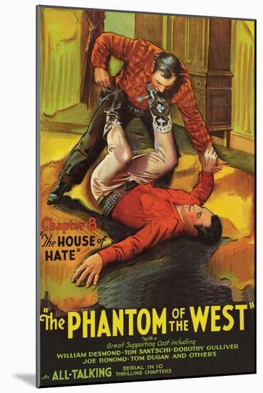 The Phantom of the West - House of Hate-null-Mounted Art Print