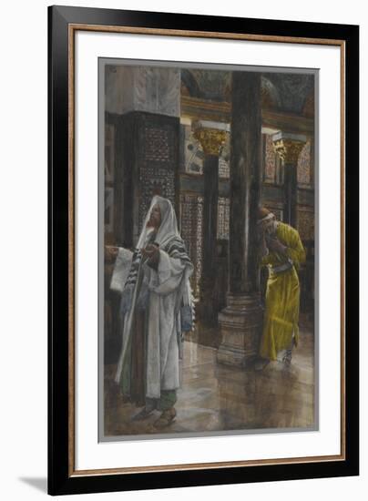 The Pharisee and the Publican, Illustration from 'The Life of Our Lord Jesus Christ', 1886-94-James Tissot-Framed Giclee Print