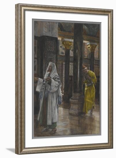 The Pharisee and the Publican, Illustration from 'The Life of Our Lord Jesus Christ', 1886-94-James Tissot-Framed Giclee Print