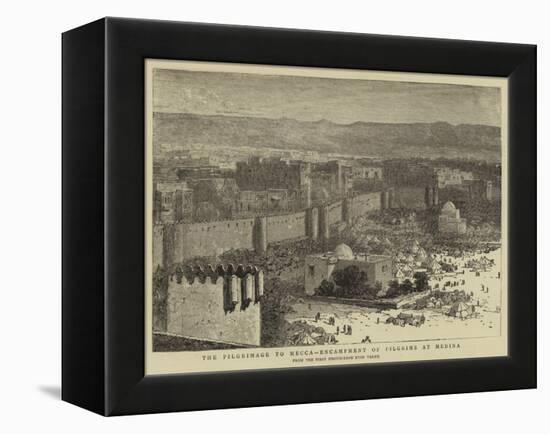 The Pilgrimage to Mecca, Encampment of Pilgrims at Medina-null-Framed Premier Image Canvas