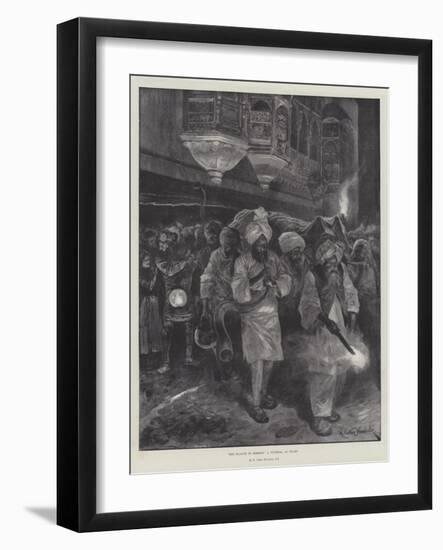 The Plague in Bombay, a Funeral at Night-Richard Caton Woodville II-Framed Giclee Print