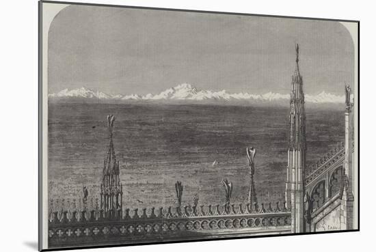 The Plains of Lombardy from the Roof of Milan Cathedral-Samuel Read-Mounted Giclee Print