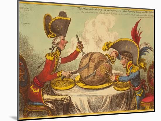 The Plumb-Pudding in Danger, or State Epicures Taking Un Petit Souper-James Gillray-Mounted Giclee Print