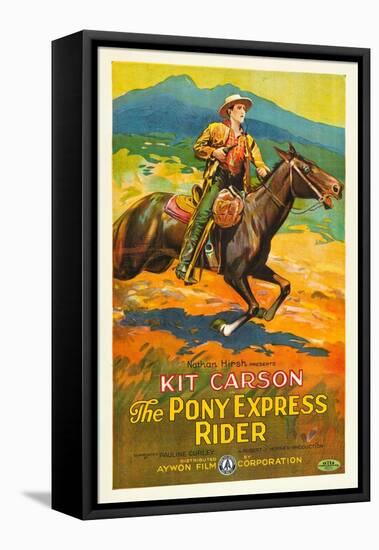 THE PONY EXPRESS RIDER, William Barrymore aka Kit Carson on US poster art, 1926-null-Framed Stretched Canvas