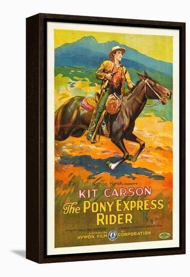 THE PONY EXPRESS RIDER, William Barrymore aka Kit Carson on US poster art, 1926-null-Framed Stretched Canvas