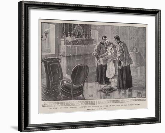 The Pope's Ninetieth Birthday, Assisting His Holiness to Kneel at the Mass in the Private Chapel-Henri Lanos-Framed Giclee Print