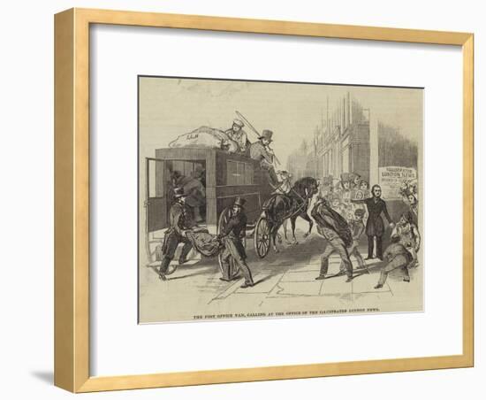 The Post Office Van, Calling at the Office of the Illustrated London News-null-Framed Giclee Print