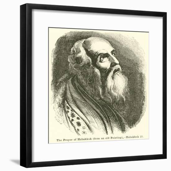 The Prayer of Habakkuk, from an Old Painting, Habakkuk, III-null-Framed Giclee Print