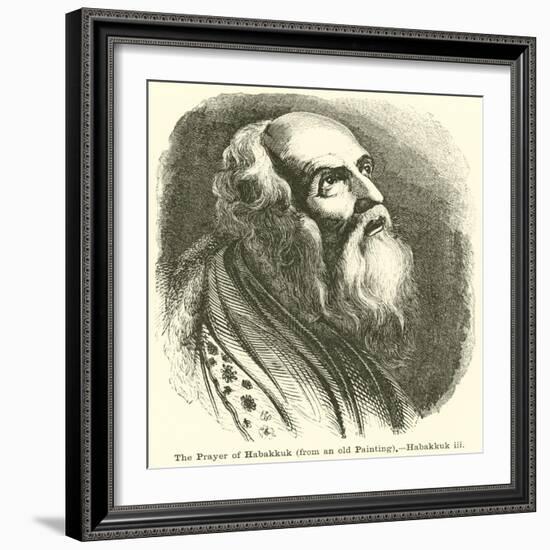 The Prayer of Habakkuk, from an Old Painting, Habakkuk, III-null-Framed Giclee Print