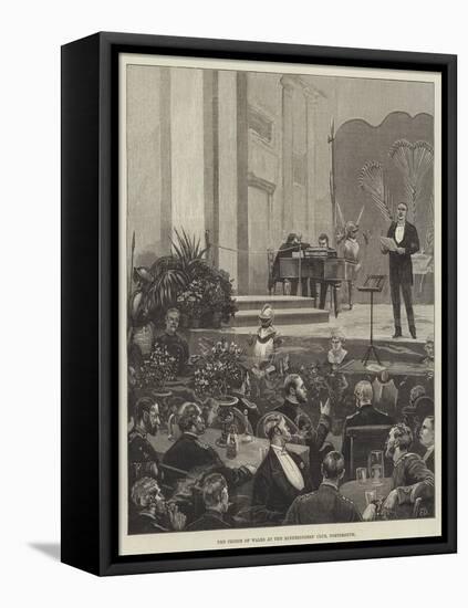 The Prince of Wales at the Minnesingers' Club, Portsmouth-Frank Dadd-Framed Premier Image Canvas
