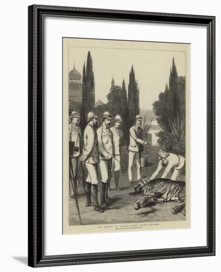 The Prince of Wales's First Tiger, Jeypore-Joseph Nash-Framed Giclee Print