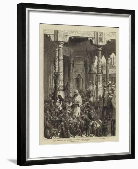 The Prince of Wales Visiting the Monkey Temple, Benares-Godefroy Durand-Framed Giclee Print