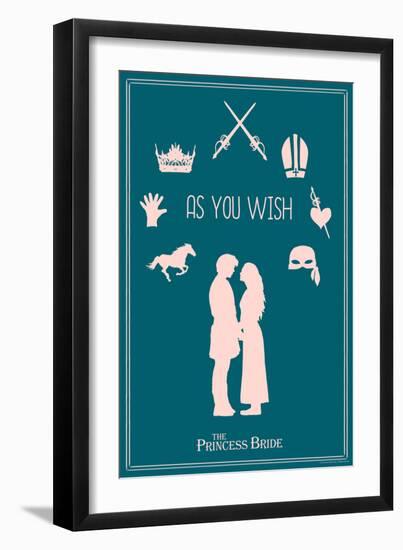 The Princess Bride - As You Wish-null-Framed Premium Giclee Print