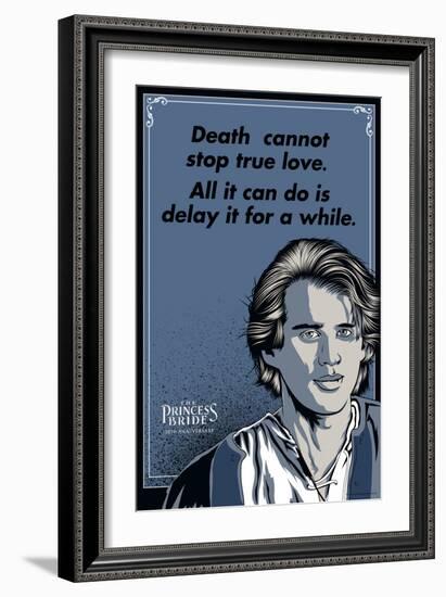 The Princess Bride - Death Cannot Stop True Love (Westley)-null-Framed Premium Giclee Print