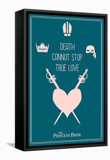 The Princess Bride - Death Cannot Stop True Love-null-Framed Stretched Canvas