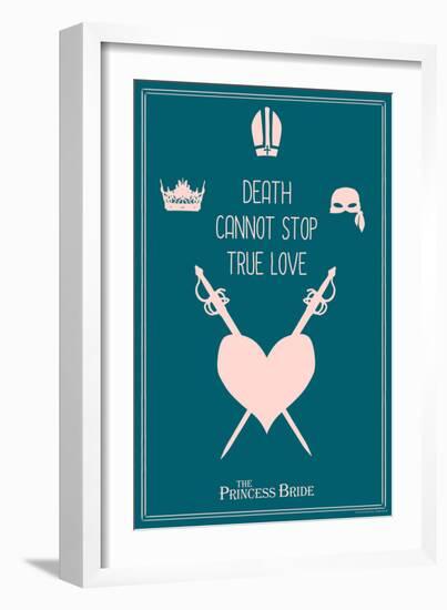 The Princess Bride - Death Cannot Stop True Love-null-Framed Art Print