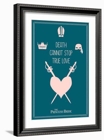 The Princess Bride - Death Cannot Stop True Love-null-Framed Art Print