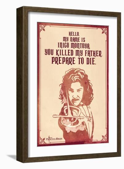 The Princess Bride - Hello. My Name Is Inigo Montoya.-null-Framed Premium Giclee Print