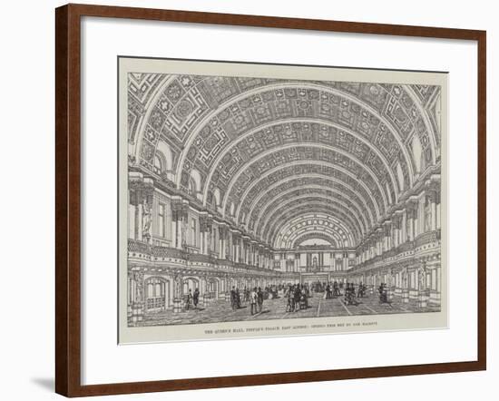 The Queen's Hall, People's Palace, East London, Opened This Day by Her Majesty-null-Framed Giclee Print