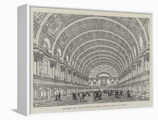 The Queen's Hall, People's Palace, East London, Opened This Day by Her Majesty-null-Framed Premier Image Canvas