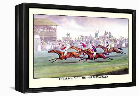 The Race for the Welter Stakes-Henry Thomas Alken-Framed Stretched Canvas