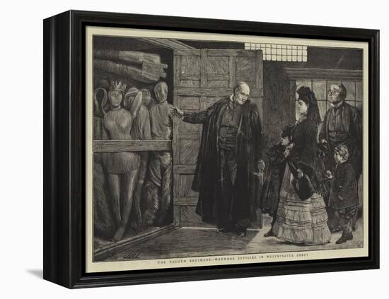 The Ragged Regiment, Waxwork Effigies in Westminster Abbey-Sir James Dromgole Linton-Framed Premier Image Canvas