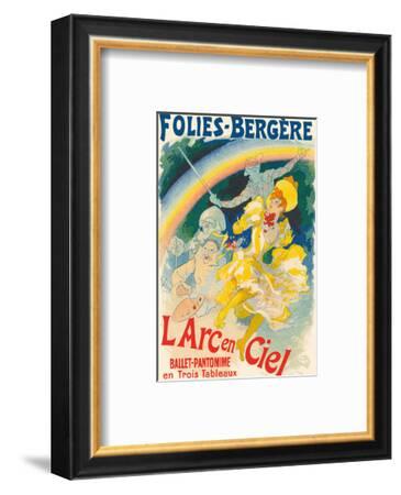The Rainbow L Arc En Ciel Ballet Pantomime Folies Bergeres Art Print Jules Cheret Art Com