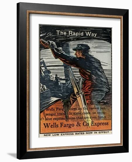 The Rapid Way: Wells Fargo Moves on the Fastest Passenger Trains (ca. 1920)-null-Framed Giclee Print