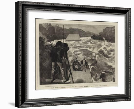 The Rapids Below Niagara Falls, the Sublime and the Ridiculous-Edward John Gregory-Framed Giclee Print