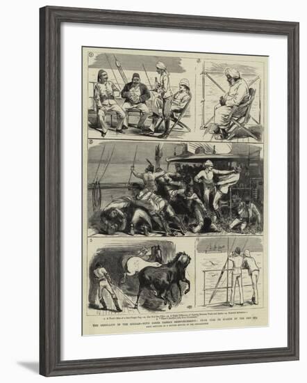 The Rebellion in the Soudan, with Baker Pasha's Reinforcements, from Suez to Suakim by the Red Sea-null-Framed Giclee Print