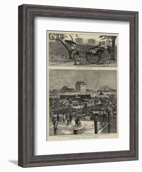 The Recent Riots at Canton-null-Framed Giclee Print