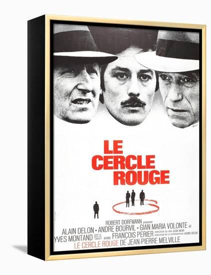 The Red Circle, (AKA Le Cercle Rouge), from Left: Andre Bourvil, Alain Delon, Yves Montand, 1970-null-Framed Stretched Canvas