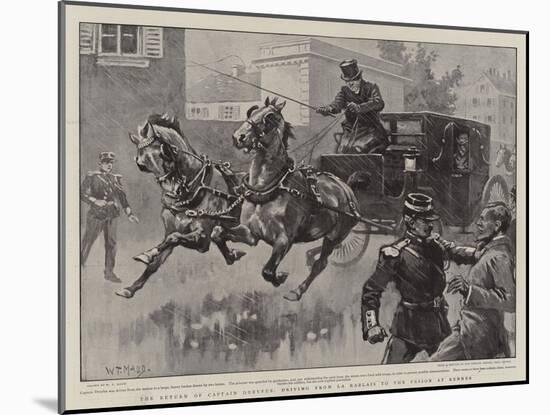 The Return of Captain Dreyfus, Driving from La Rablais to the Prison at Rennes-William T. Maud-Mounted Giclee Print