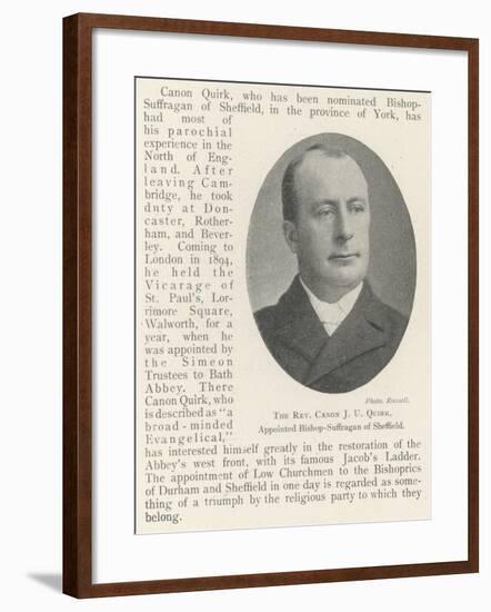 The Reverend Canon J U Quirk, Appointed Bishop-Suffragan of Sheffield-null-Framed Giclee Print