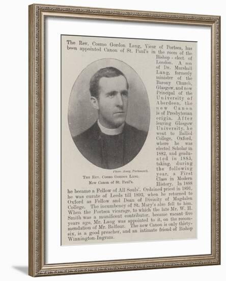 The Reverend Cosmo Gordon Lang, New Canon of St Paul's-null-Framed Giclee Print