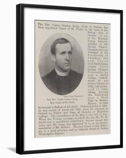 The Reverend Cosmo Gordon Lang, New Canon of St Paul's-null-Framed Giclee Print