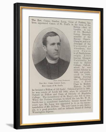 The Reverend Cosmo Gordon Lang, New Canon of St Paul's-null-Framed Giclee Print