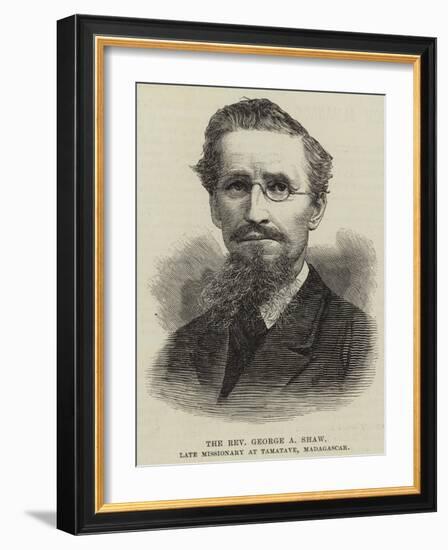 The Reverend George a Shaw, Late Missionary at Tamatave, Madagascar-null-Framed Giclee Print