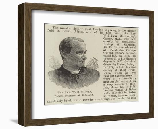 The Reverend W M Carter, Bishop-Designate of Zululand-null-Framed Giclee Print