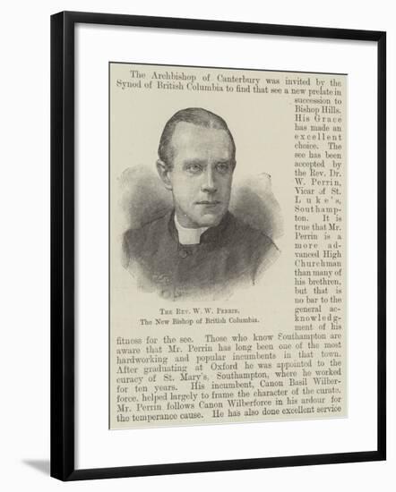 The Reverend W W Perrin, the New Bishop of British Columbia-null-Framed Giclee Print